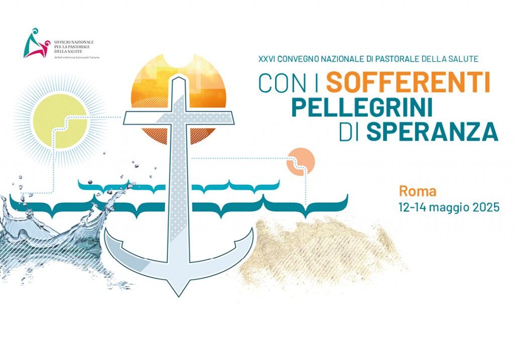 Con i sofferenti pellegrini di speranza