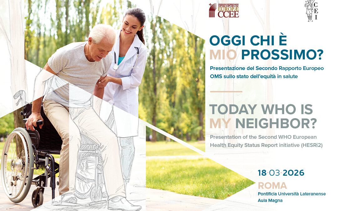 Roma, 18 marzo 2026 – «Oggi chi è mio prossimo?/Today who is my neighbor?»